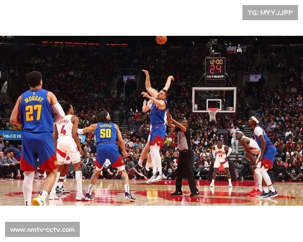 掘金猛龙对决或演进攻大战,猛龙三分回调掘金缺防守 掘金猛龙对决或演进攻大战,猛龙三分回调掘金缺防守